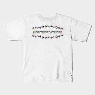 Mouthbreathers Stranger Things Kids T-Shirt